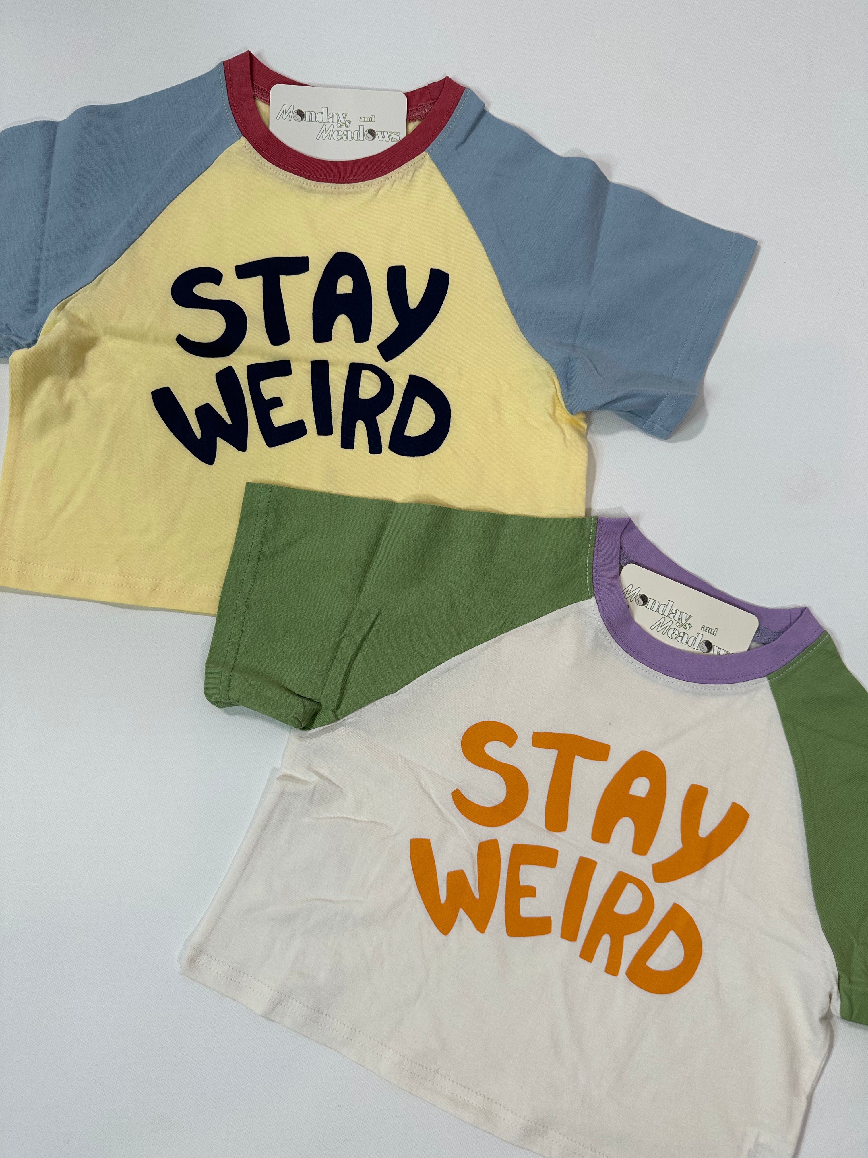 Stay Weird Colorblock Tshirt