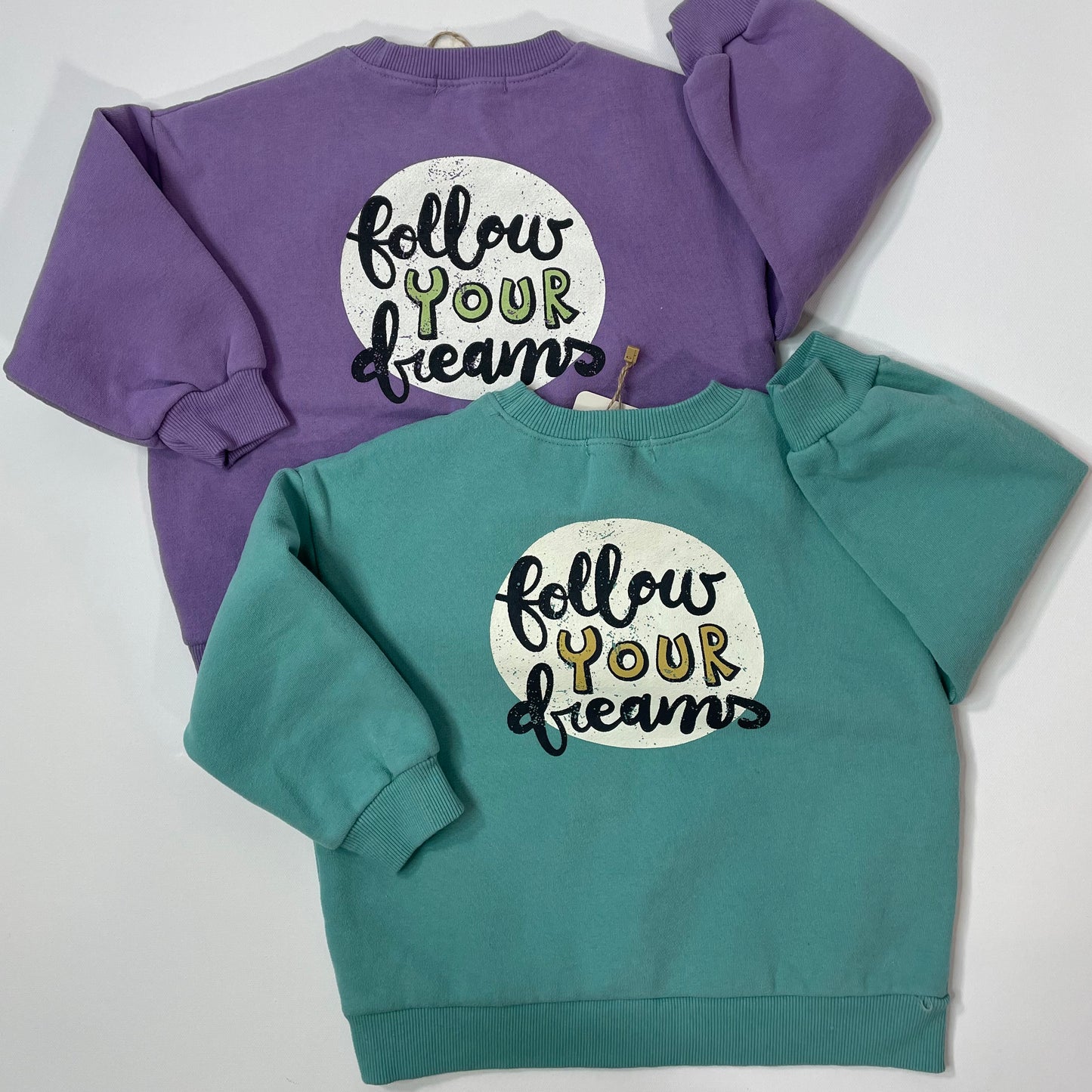 Follow Your Dreams Sweatshirt