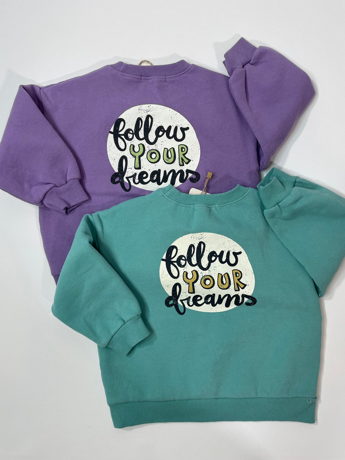 Follow Your Dreams Sweatshirt